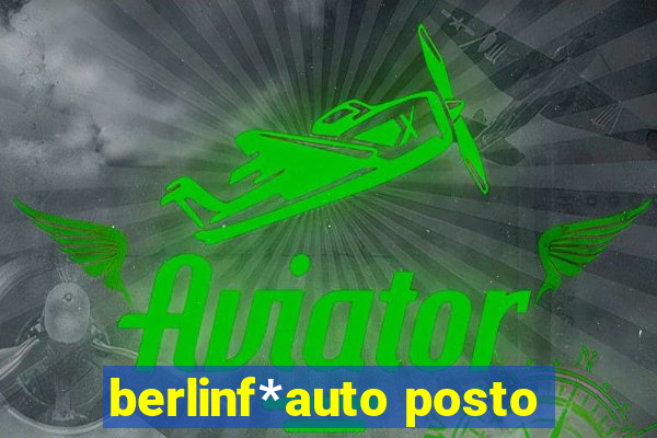 berlinf*auto posto